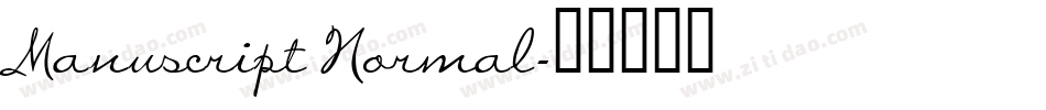 Manuscript Normal字体转换